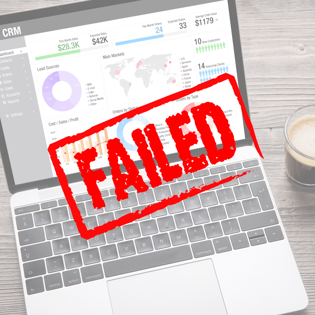 Why People Fail at Implementing a CRM and How to Avoid It